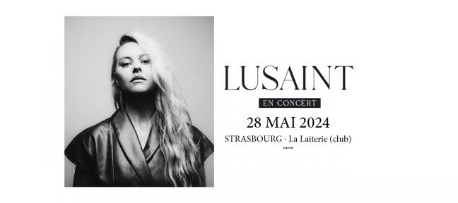 LUSAINT+Guest Le 28 mai 2024