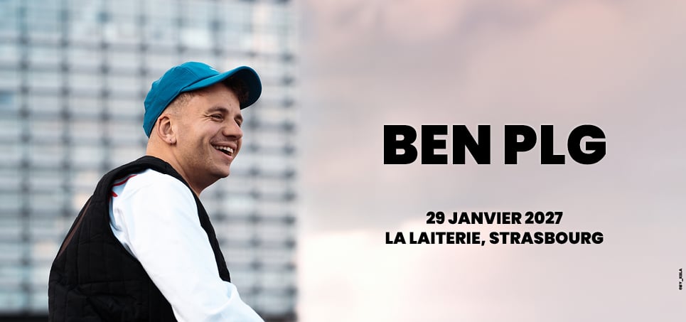 Ben PLG en concert à La Laiterie le Ven 29 jan