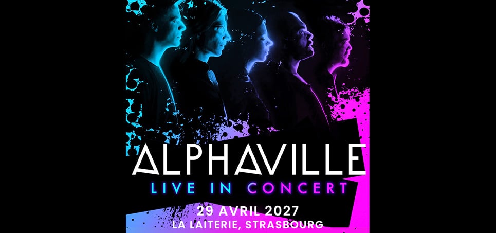 Affiche Alphaville en concert à La Laiterie