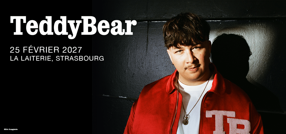 Affiche TeddyBear en concert à La Laiterie