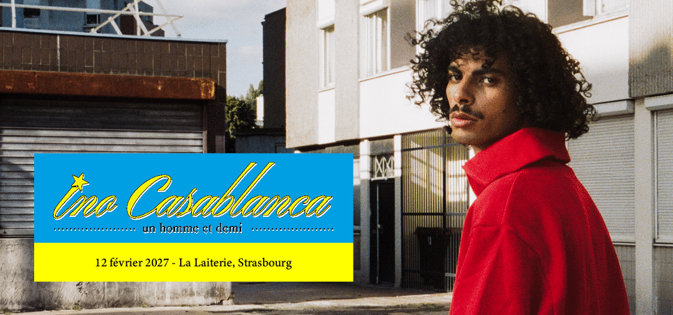 Affiche Ino Casablanca en concert à La Laiterie