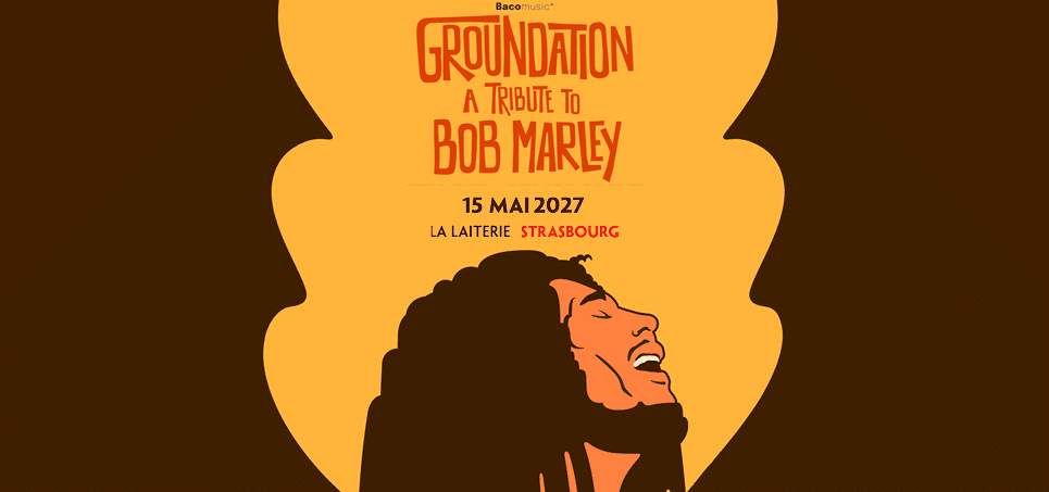 Affiche Groundation - Tribute to Bob Marley en concert à La Laiterie